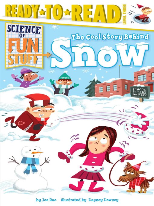 Title details for The Cool Story Behind Snow by Joe Rao - Wait list